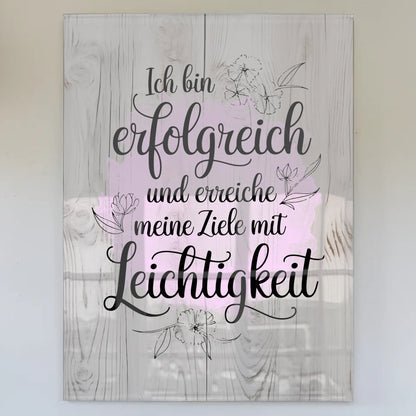 Acrylglas Wandbild Ich Erreiche Ziele Mit Leichtigkeit