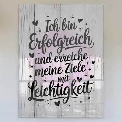 Wandbild Acrylglas Positiv Ziele Erfolg Leichtigkeit