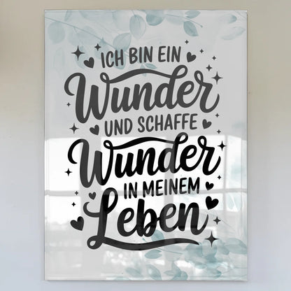 Acrylglas Bild Ich bin ein Wunder Positiv Leinwand