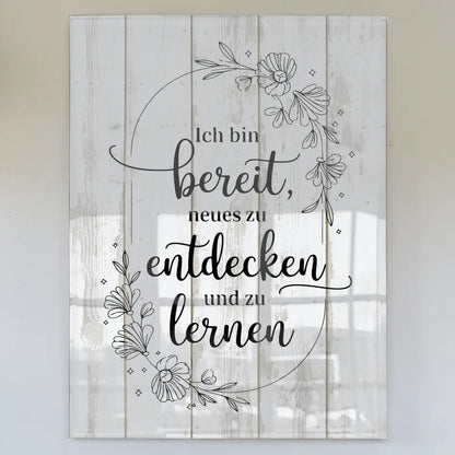 Bild Aus Acrylglas - Positiv und Bereit Neues zu Lernen