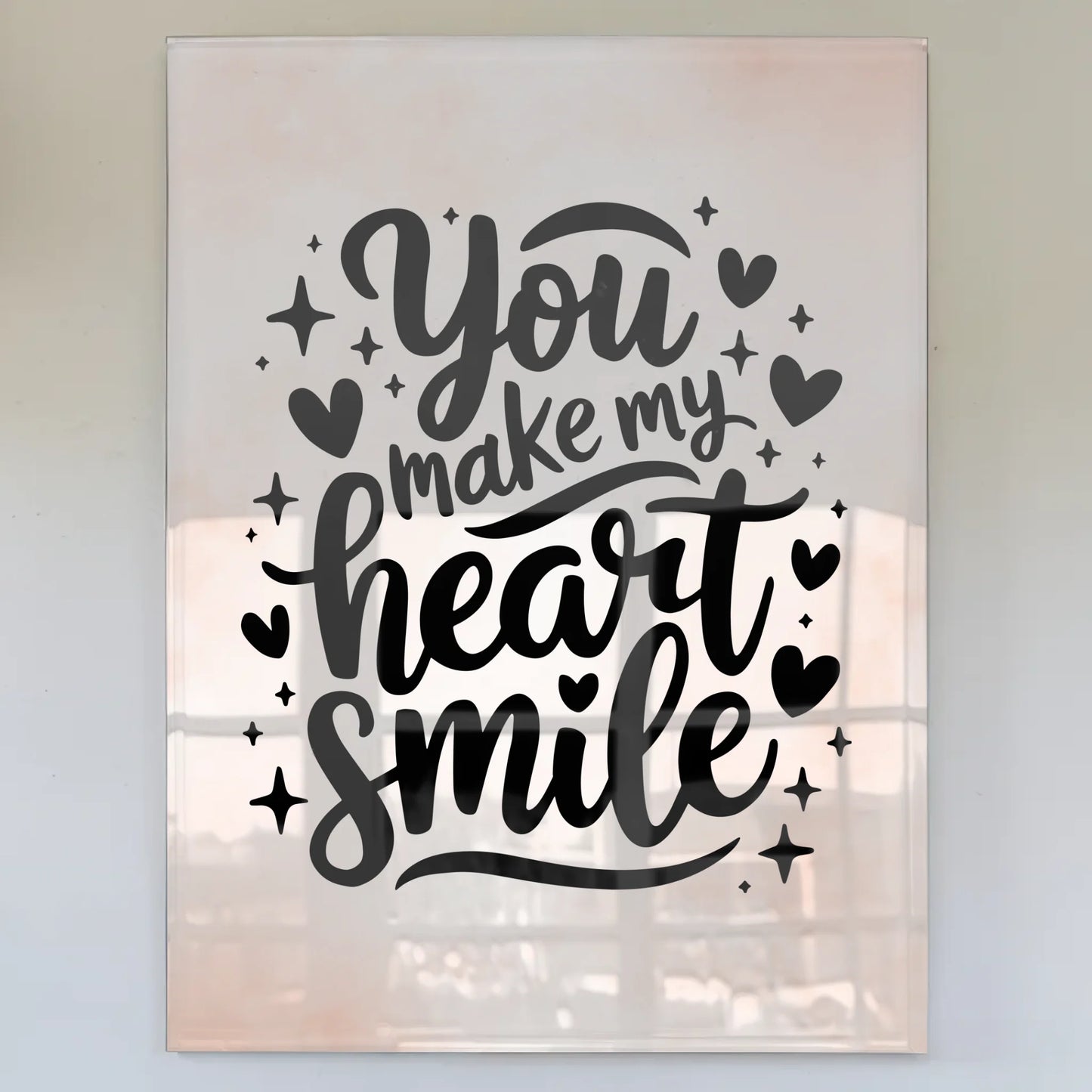 Wandbild Acrylglas You Make My Heart Smile Geschenk