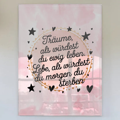 Bild Mit Acrylglas Träume Lebe Zitat Personalisiert