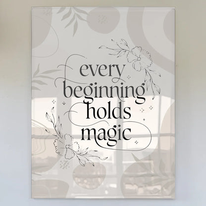 Bild Aus Acrylglas Every Beginning Holds Magic Geschenk