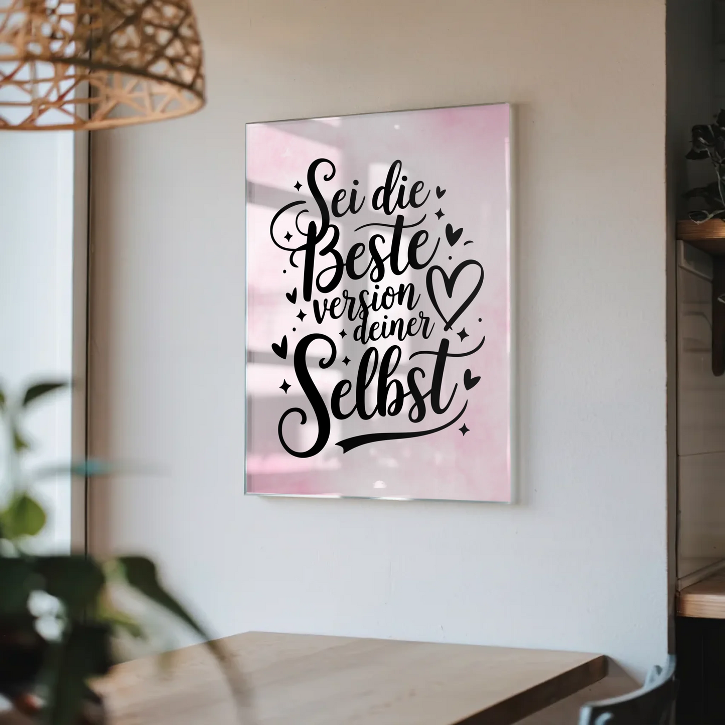 Acrylglas Wandbild Sei die beste Version deiner selbst Spruch Wandbild