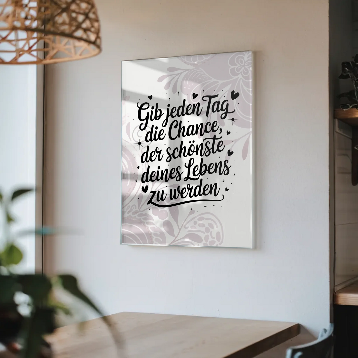 Foto Mit Acrylglas Gib jedem Tag die Chance Poster
