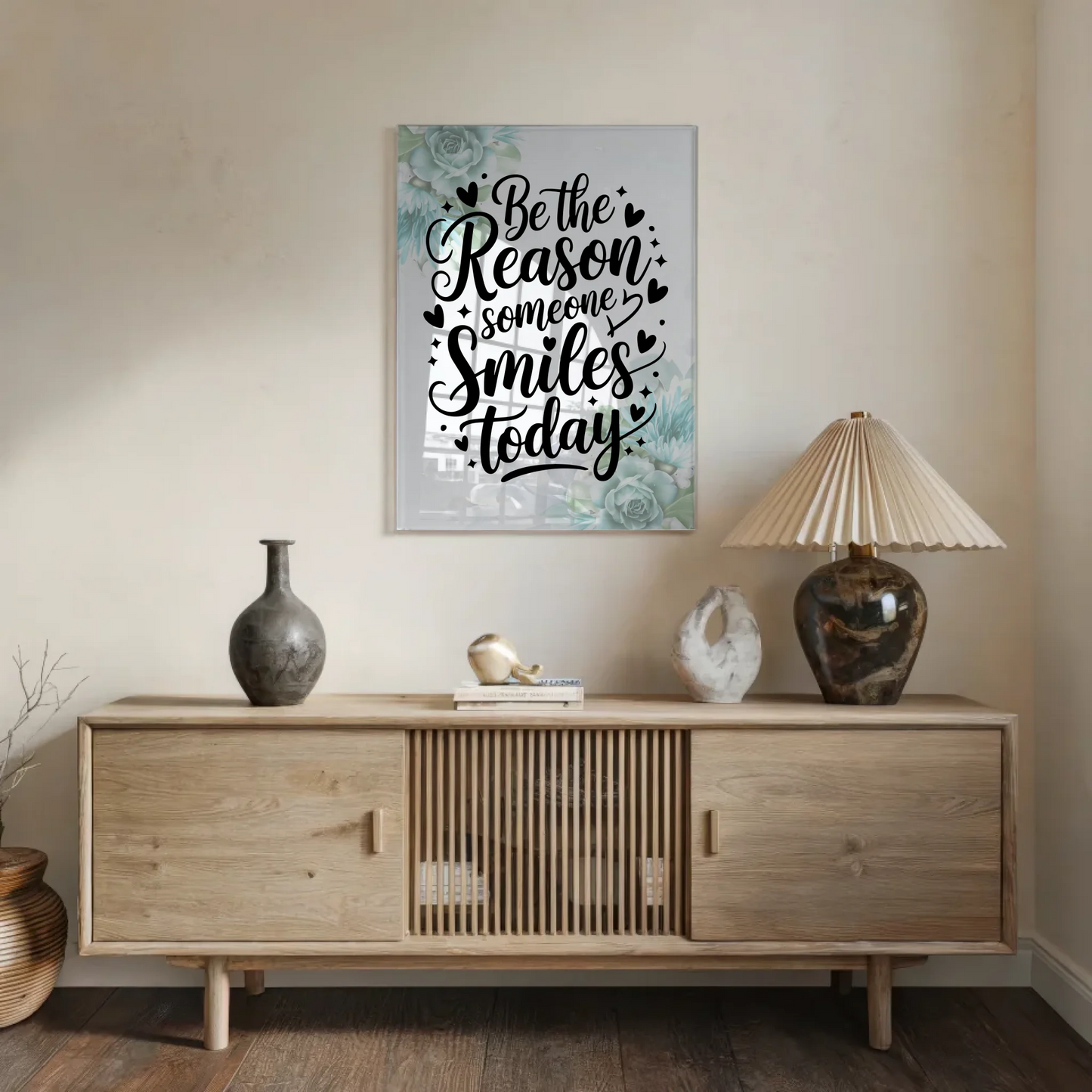 Bild Mit Acrylglas Be the reason someone smiles today