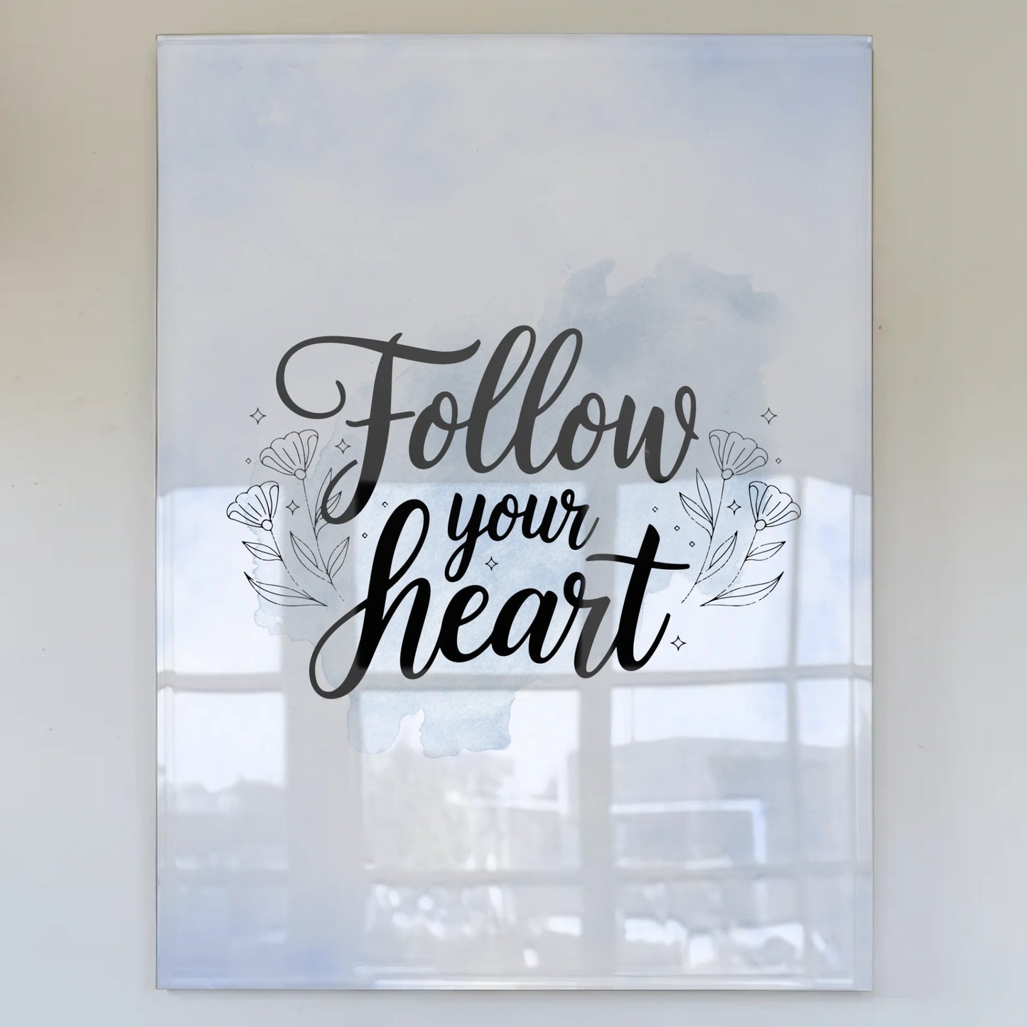Acrylglas Bild Follow Your Heart personalisiert Geschenk