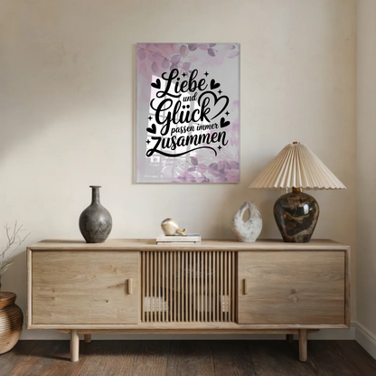 Acrylglas Mit Foto Liebe und Glück Poster Leinwand