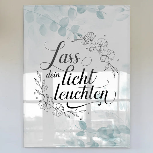 Bild Aus Acrylglas Lass Dein Licht Leuchten Geschenk
