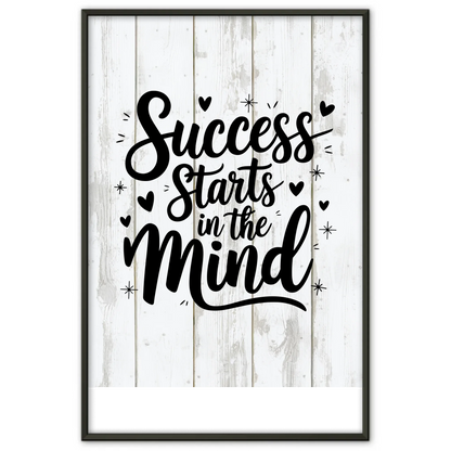 Poster mit Spruch Success starts in the mind personalisiert