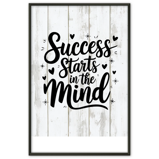 Poster mit Spruch Success starts in the mind personalisiert