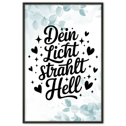 Poster Spruch Dein Licht strahlt hell personalisierte Geschenke
