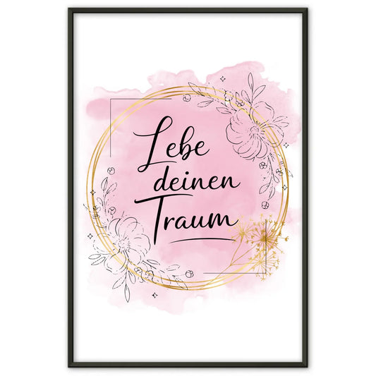 Spruchposter Lebe deinen Traum für persönliche Geschenke
