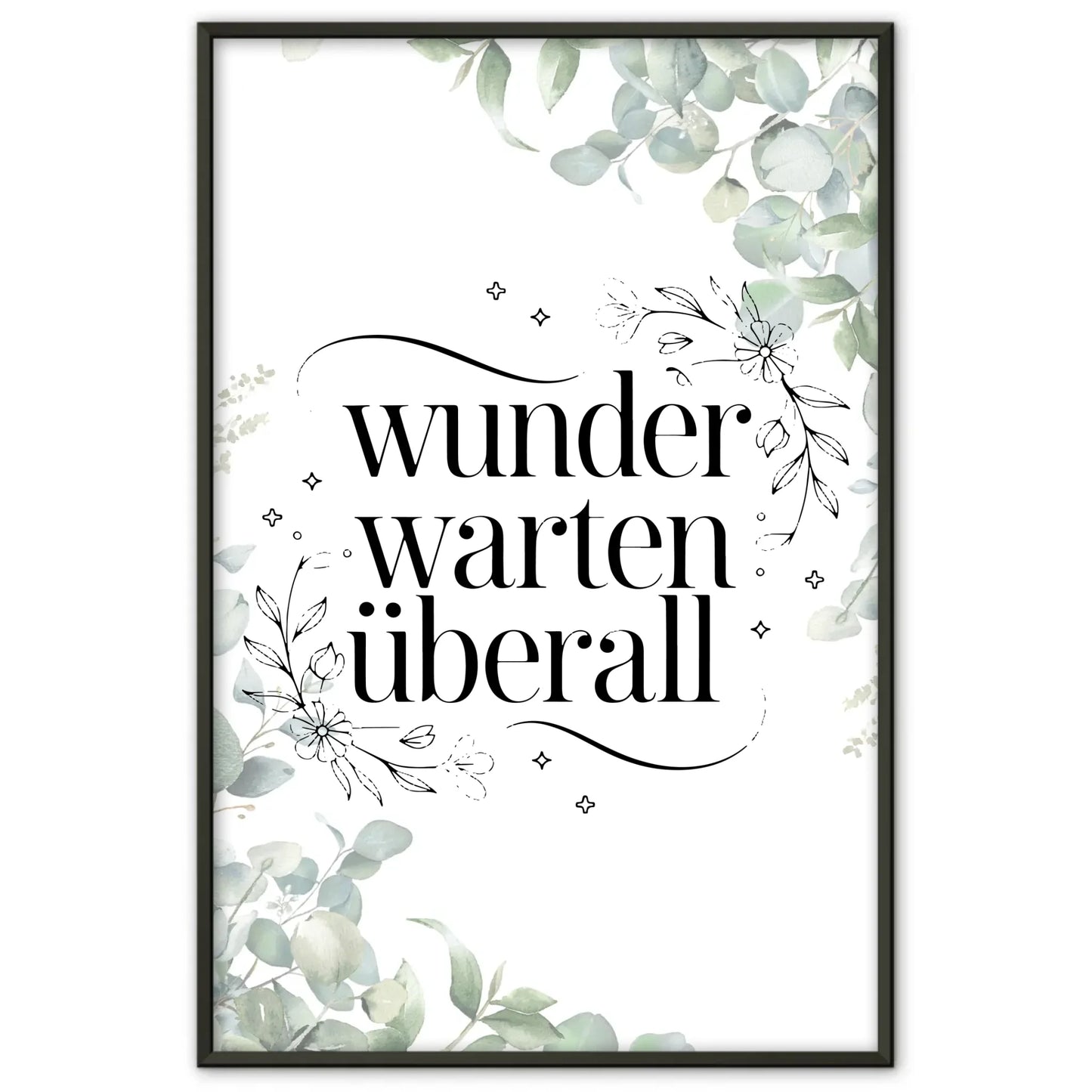 Spruchposter Wunder warten überall für personalisierte Geschenke