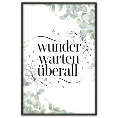 Spruchposter Wunder warten überall für personalisierte Geschenke
