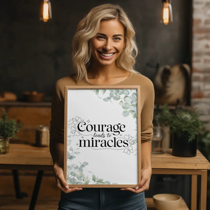 Poster Mit Spruch Courage leads to miracles Persönliches Geschenk