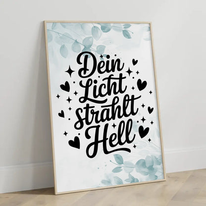 Poster Spruch Dein Licht strahlt hell personalisierte Geschenke