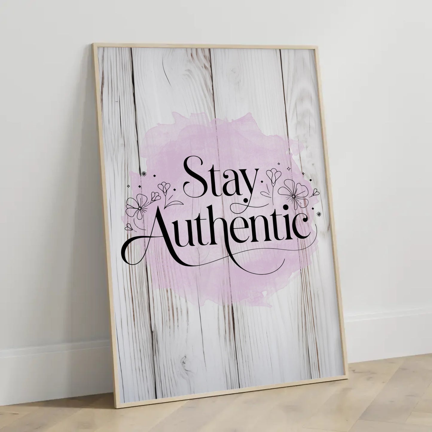 Sprüche Poster Stay authentic für personalisierte Geschenke