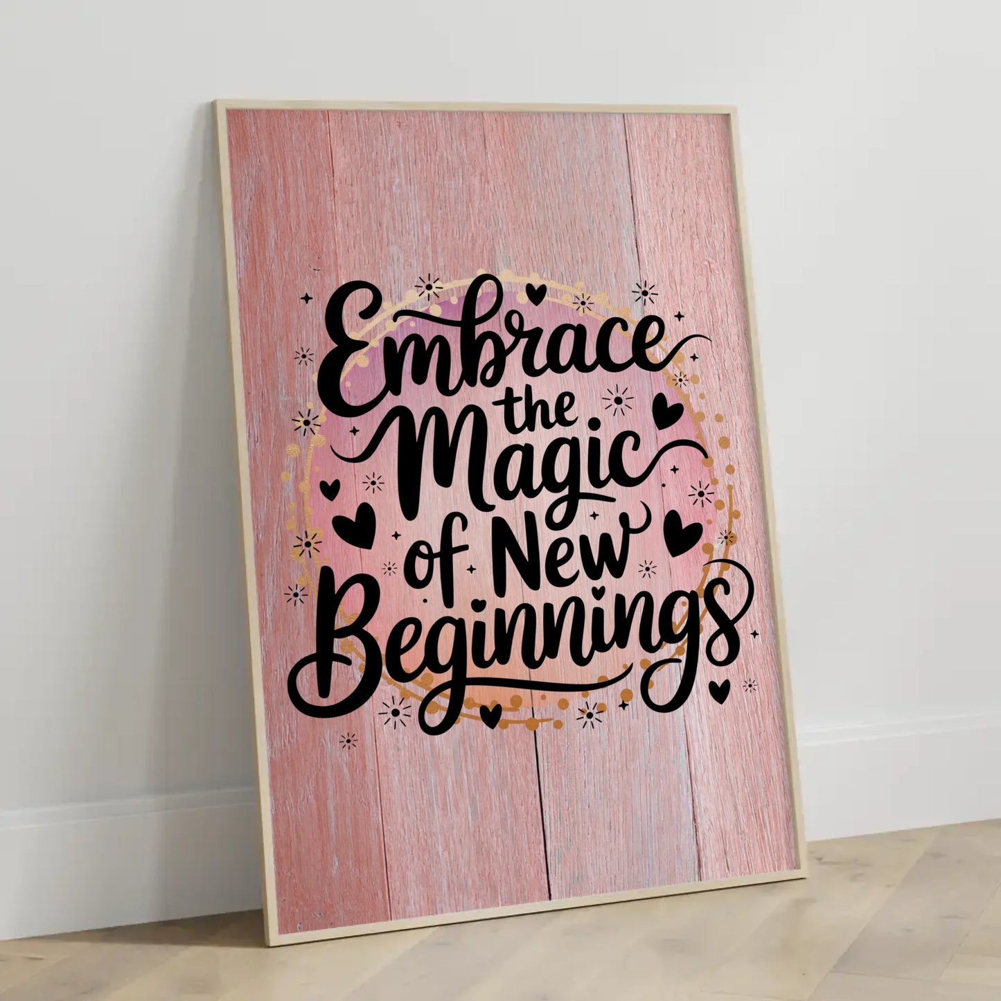 Poster Mit Spruch Embrace the magic of new beginnings