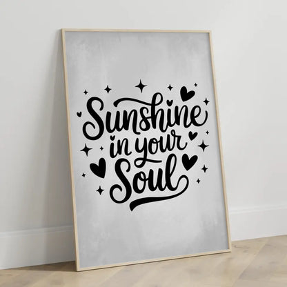 Spruchposter Sunshine in your soul für persönliche Geschenke