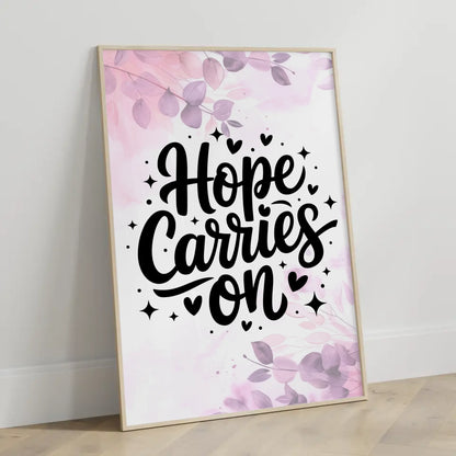 Spruchposter Hope carries on für personalisierte Geschenke