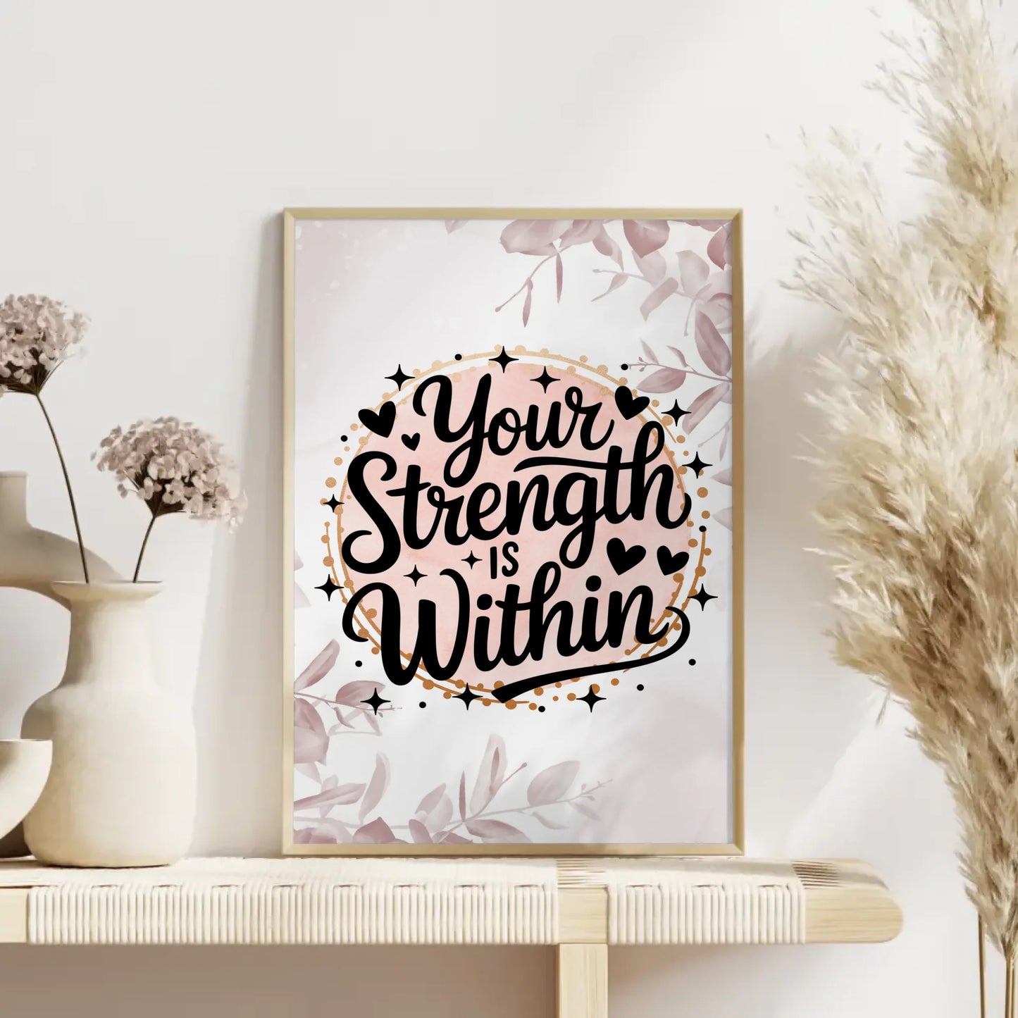 Poster Mit Spruch Your strength is within für persönliche Geschenke