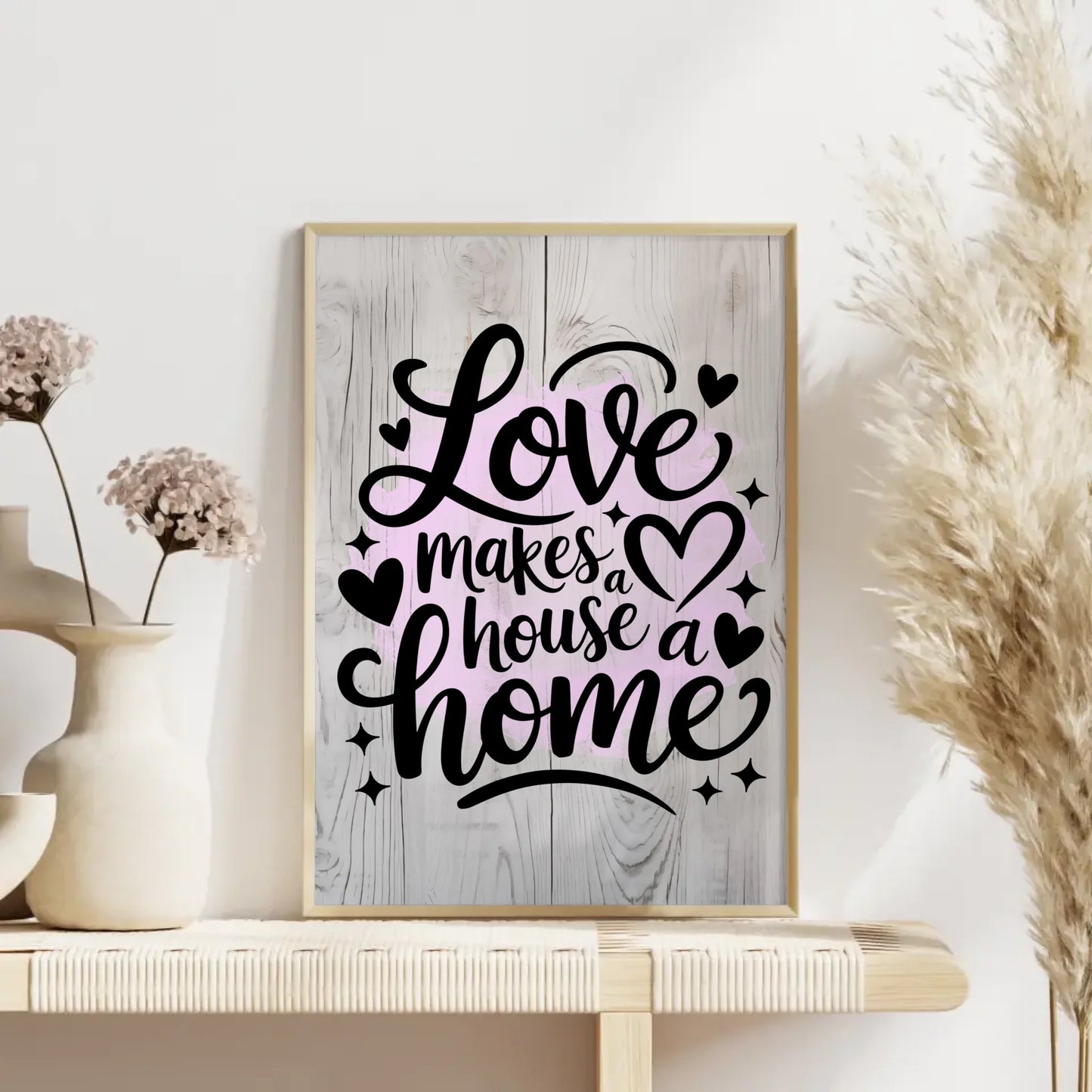 Personalisiertes Poster Spruch Love makes a house a home