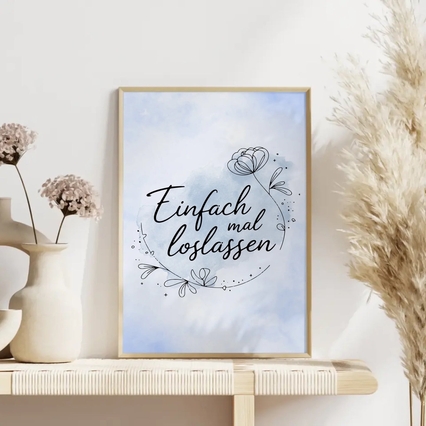 Poster Spruch Einfach mal loslassen für persönliche Geschenke
