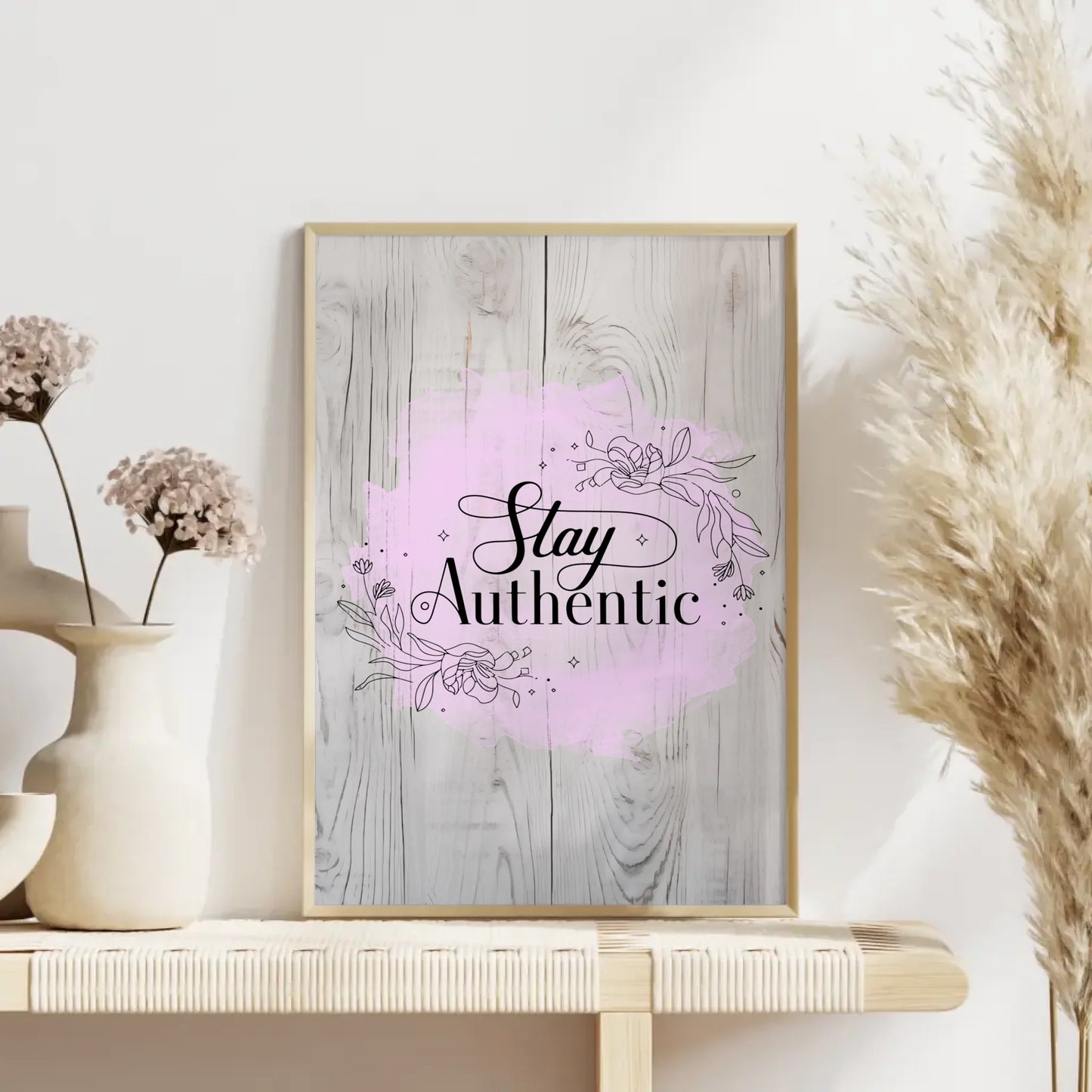 Poster Mit Spruch Stay Authentic Persönliches Geschenk Ideen