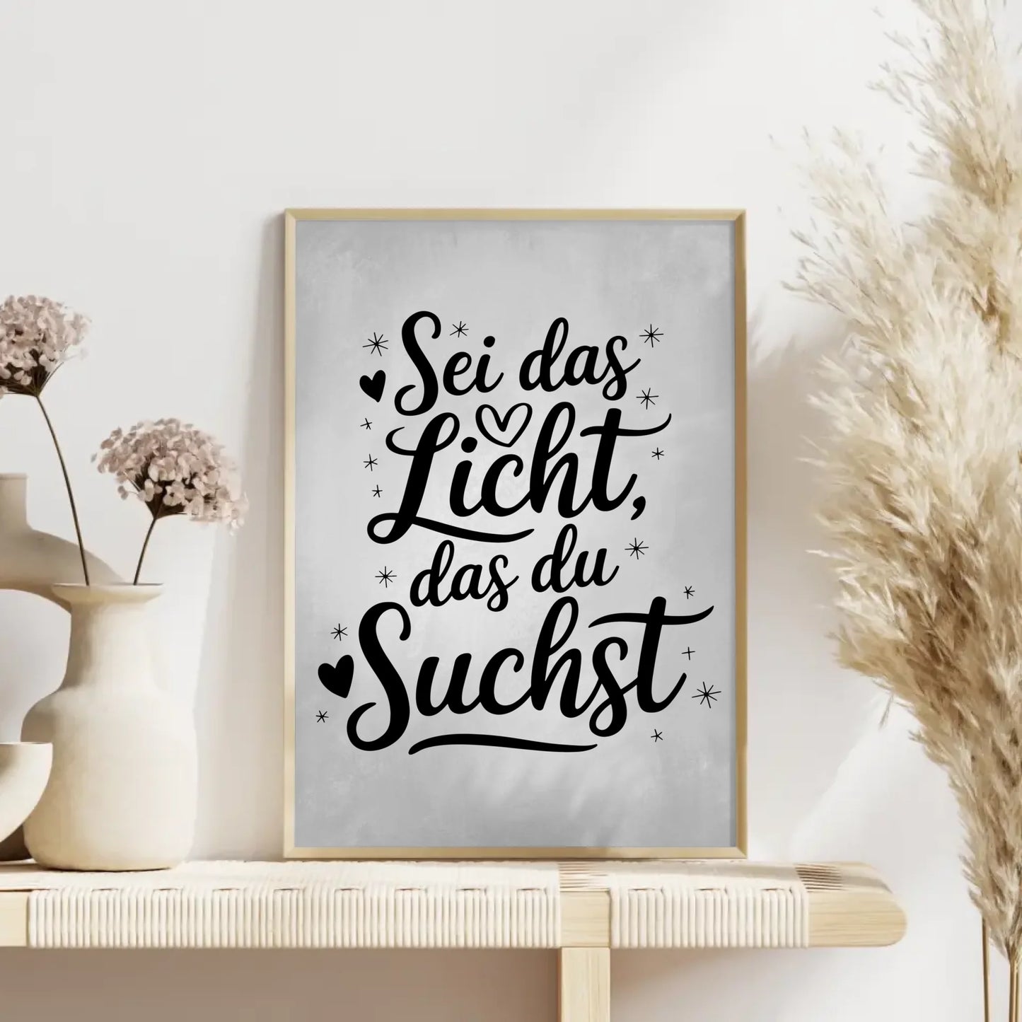 Sprüche Poster Sei das Licht das du suchst personalisiert