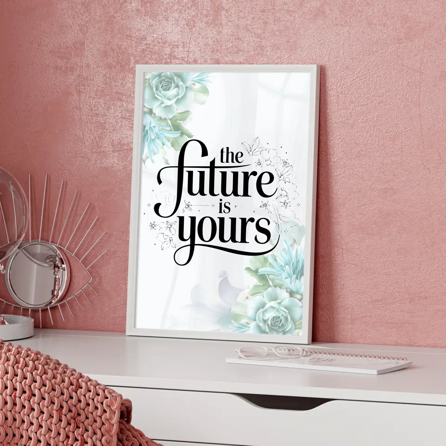 Spruchposter The future is yours personalisiert für jeden Anlass