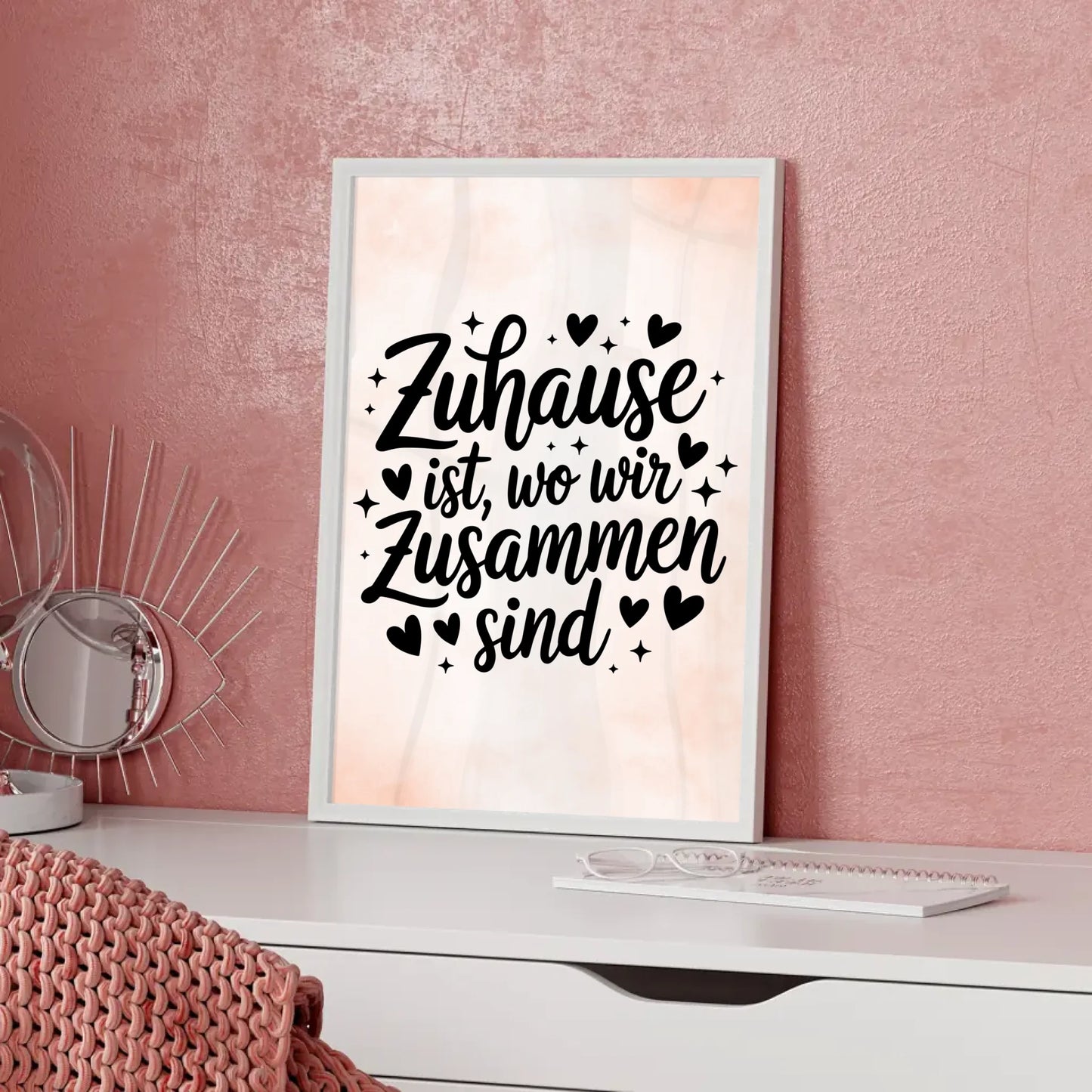 Spruchposter Zuhause ist wo wir zusammen sind für dein Zuhause