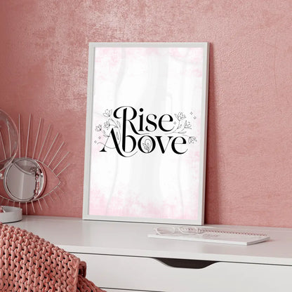Poster Spruch Rise above für persönliche Geschenke kreativ gestalten