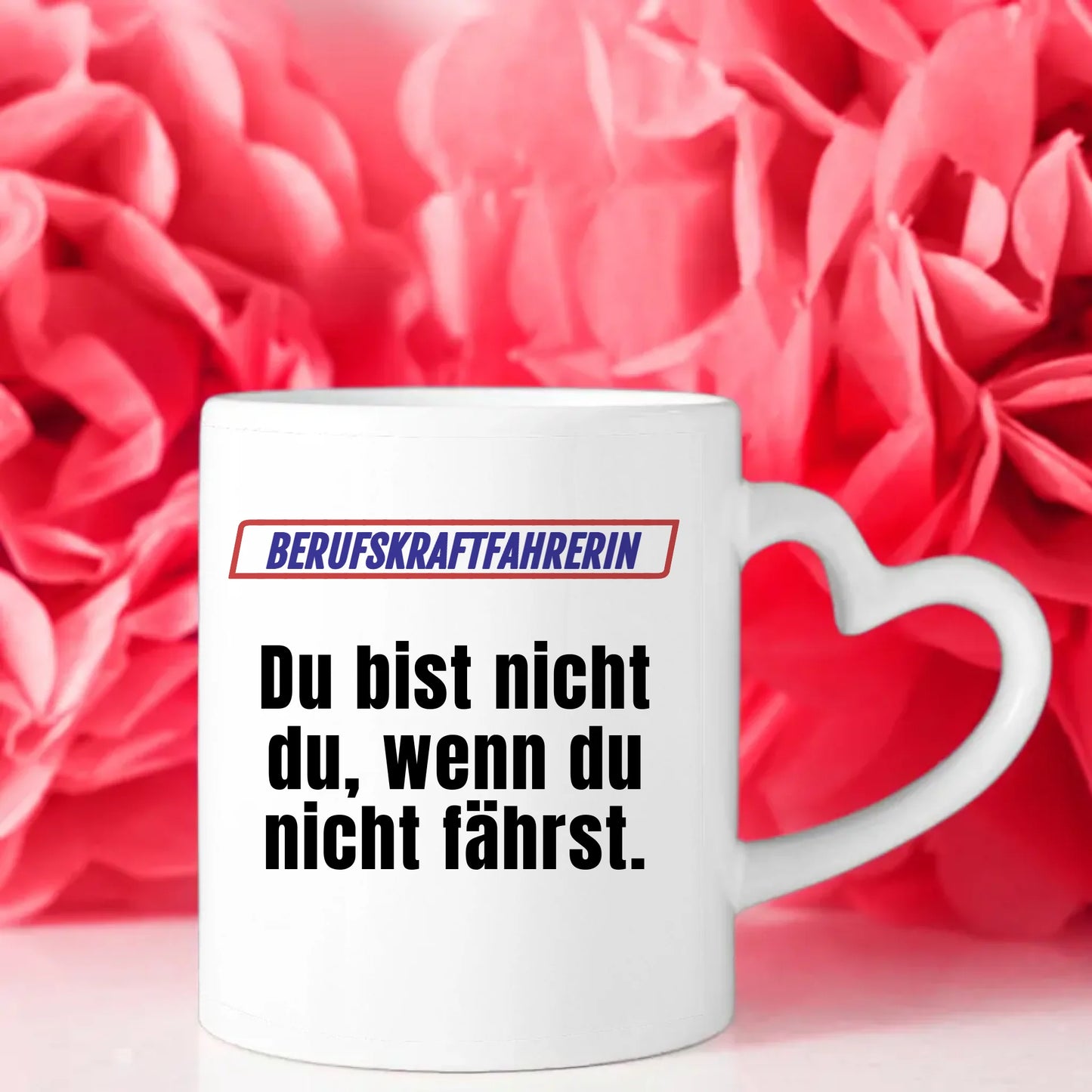 Lustige Tasse Du bist nicht Du wenn Berufskraftfahrerin Tasse Mit Name