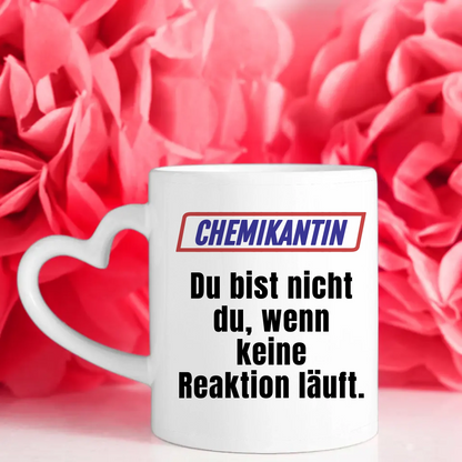 Lustige Tasse Du bist nicht Du wenn Chemikantin personalisiert