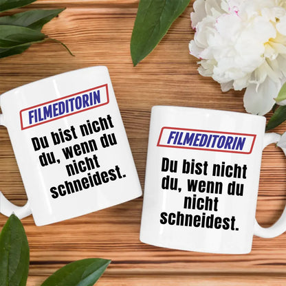 Lustige Tasse Du bist nicht Du wenn Filmeditorin personalisiert