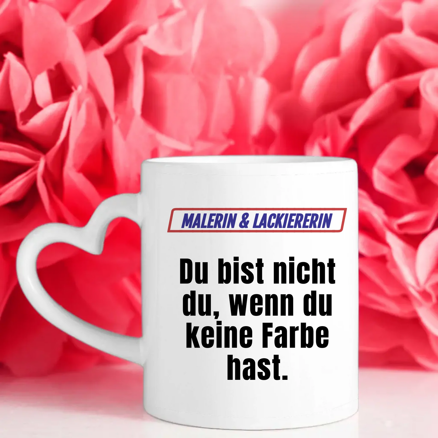 Kaffeetasse Lustig Du bist nicht Du wenn Malerin Lackiererin Personalisiert
