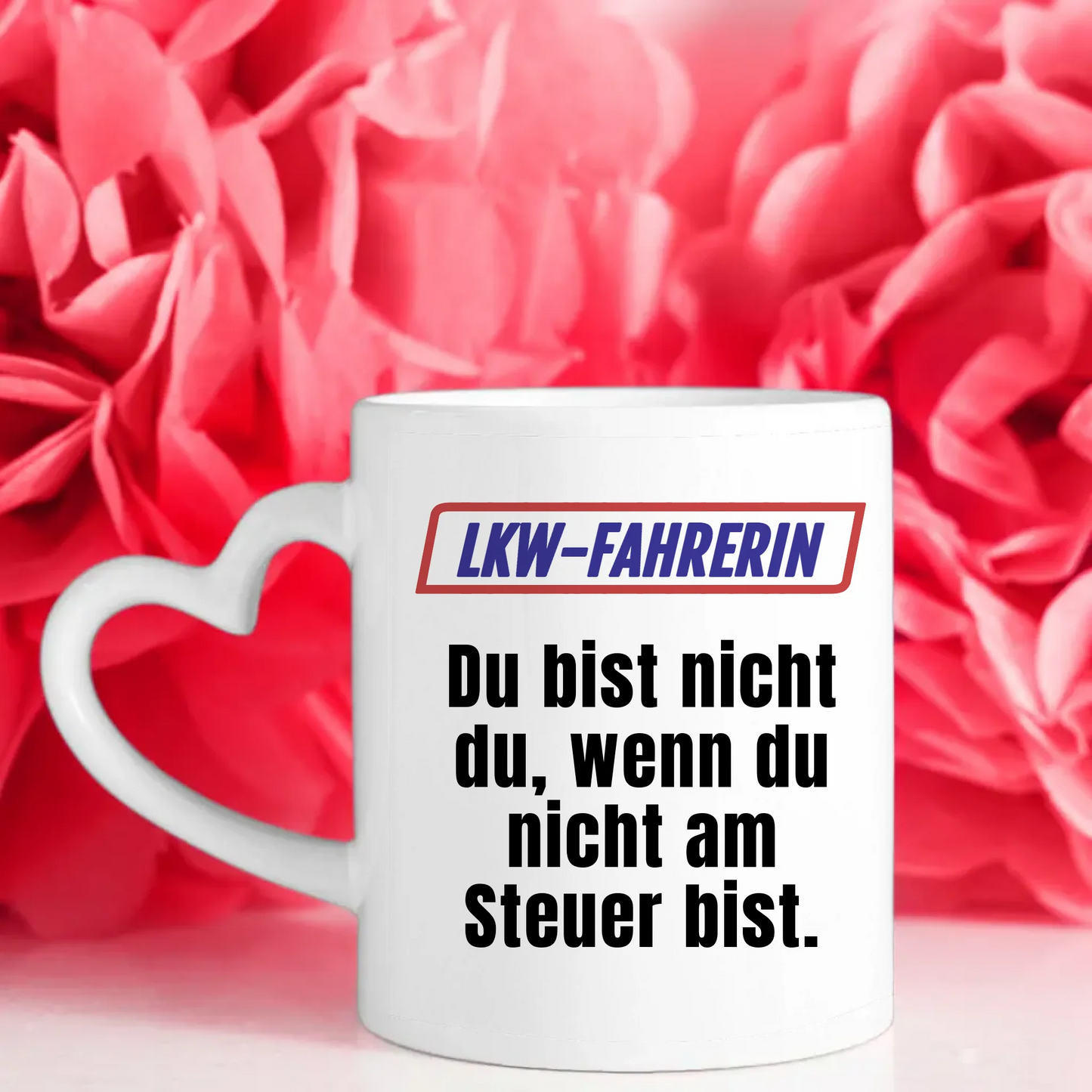Lustige Tasse Du bist nicht Du wenn Lkw-fahrerin Kaffeetasse