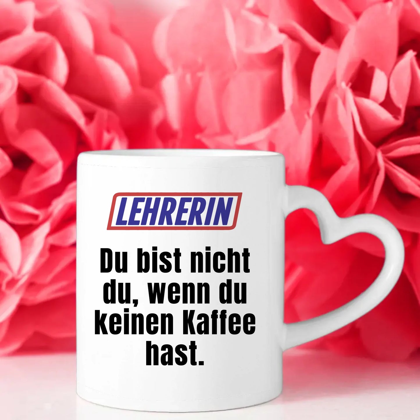 Personalisierte Tasse Lustig Du bist nicht Du Lehrerin Spruch