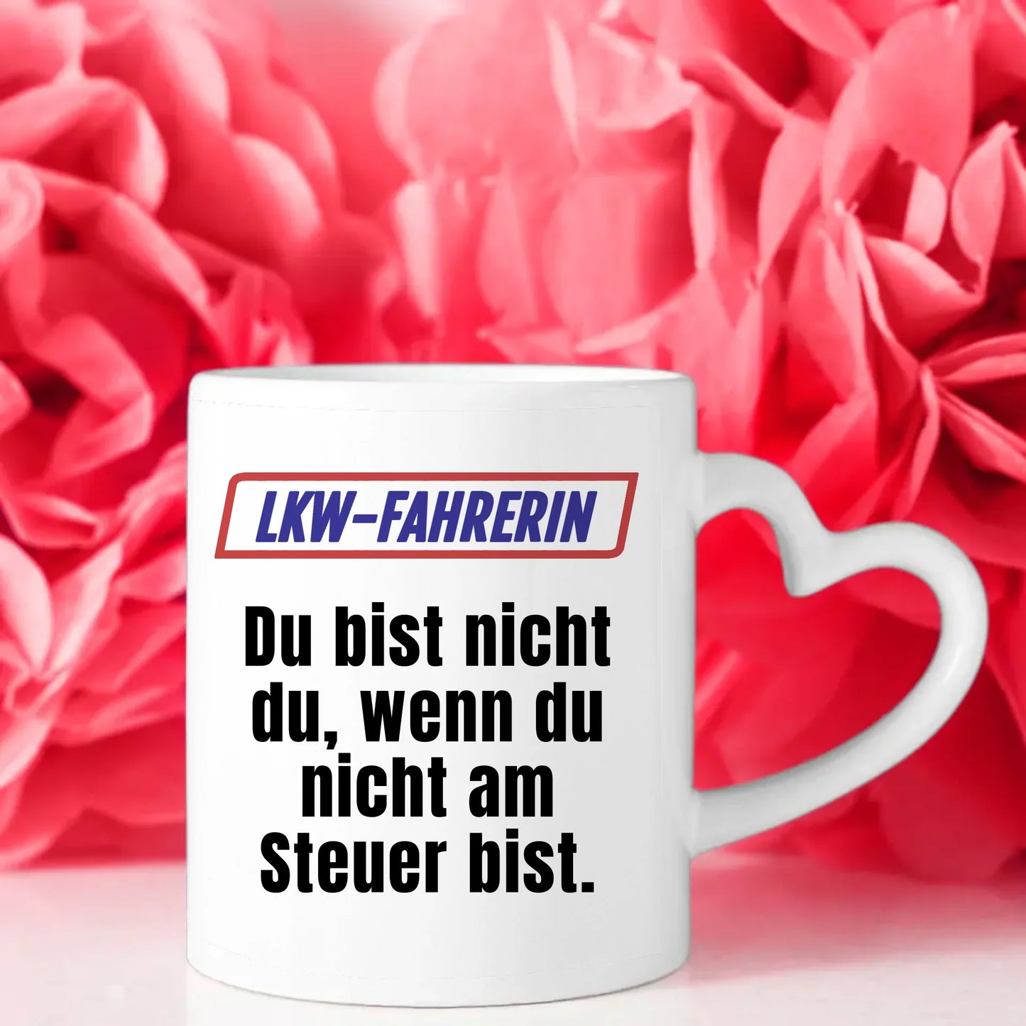 Lustige Tasse Du bist nicht Du wenn Lkw-fahrerin Kaffeetasse