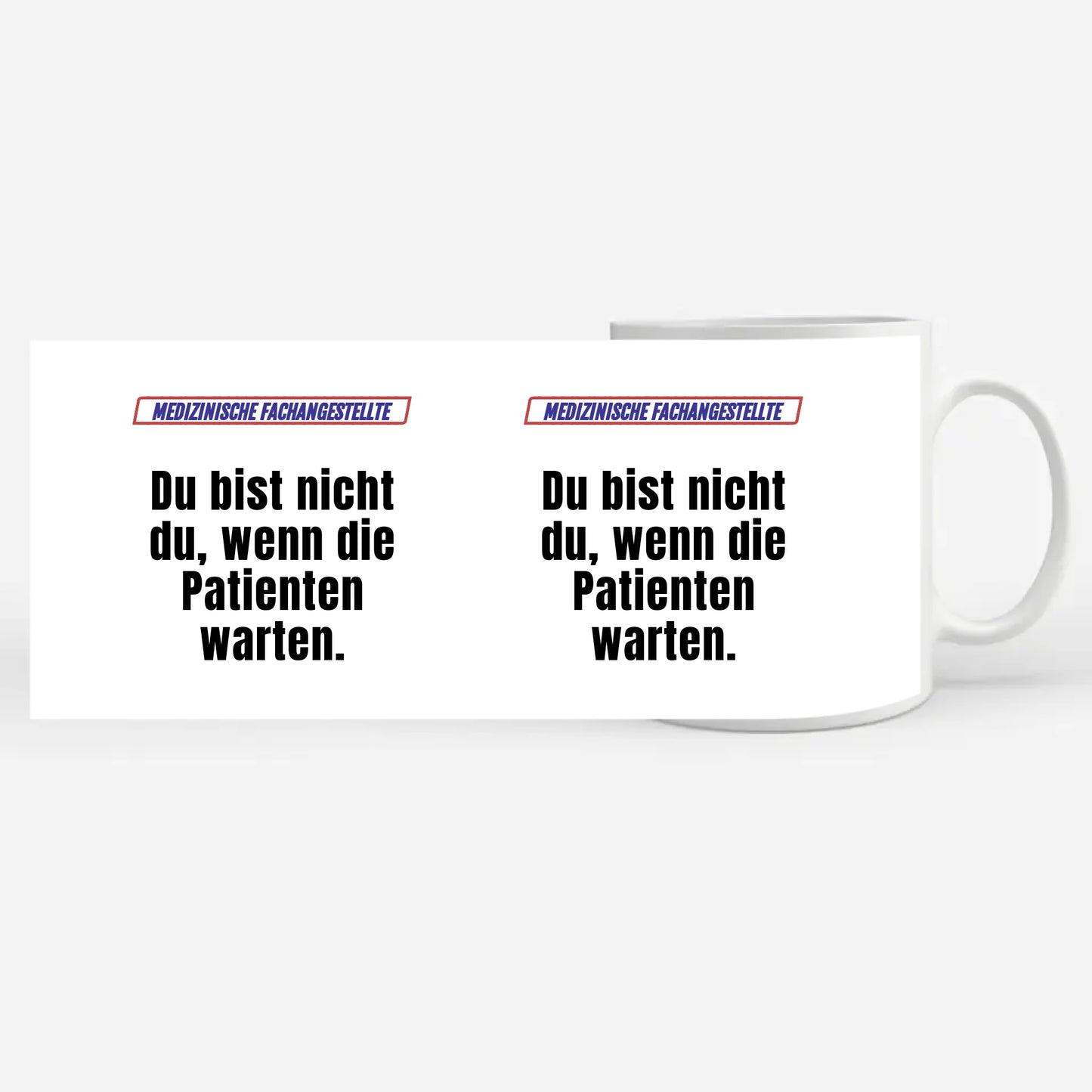 Kaffeetasse Lustig Du bist nicht Du Medizinische Fachangestellte