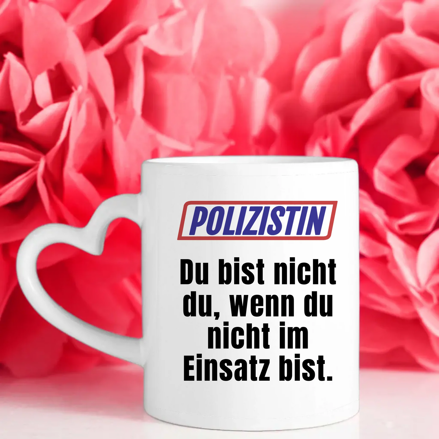 Kaffeetasse Lustig Du bist nicht Du wenn Polizistin Personalisiert