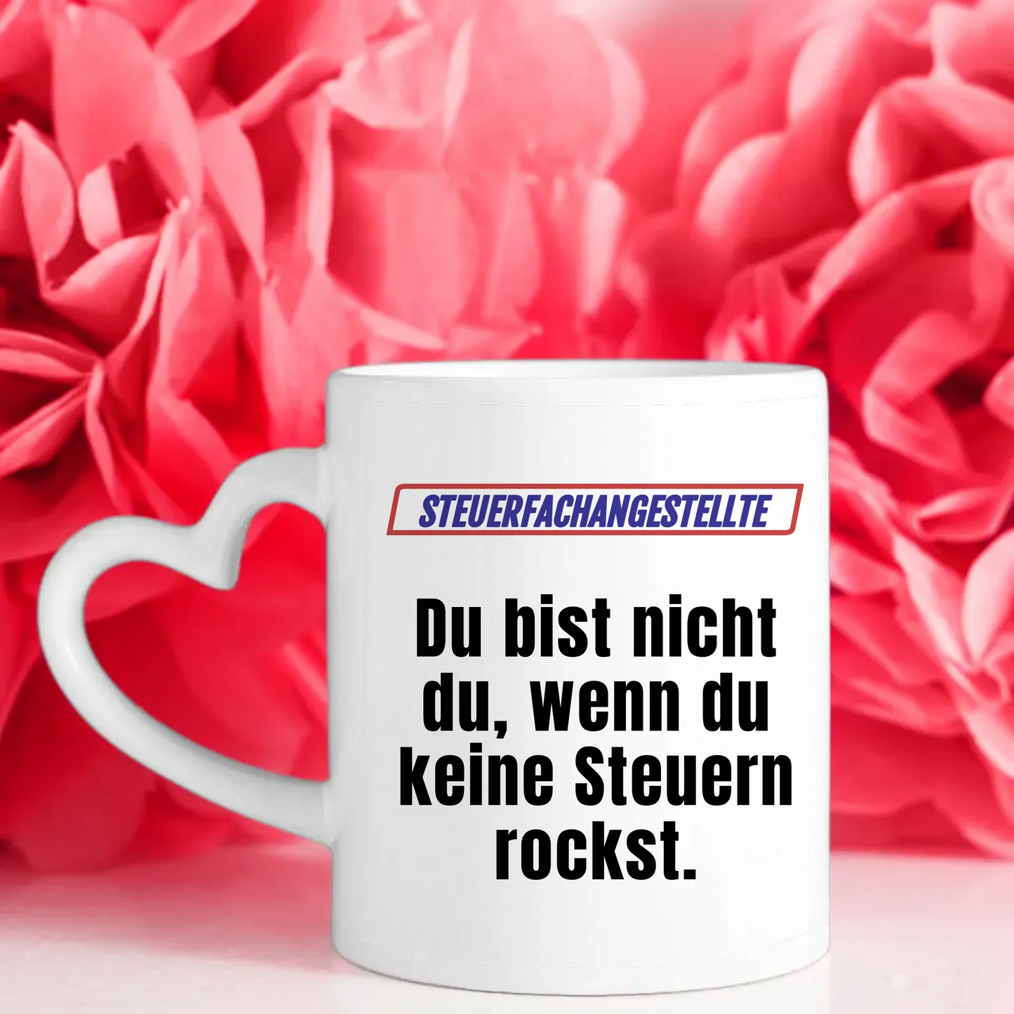 Personalisierte Tasse Kaffeetasse Lustig Du bist nicht Du wenn Steuerfachangestellte