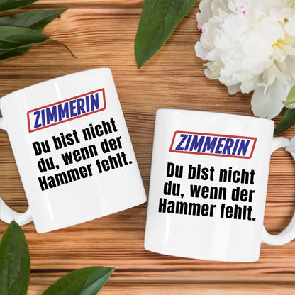 Kaffeetasse Lustig Du bist nicht Du wenn Zimmerin Geschenk