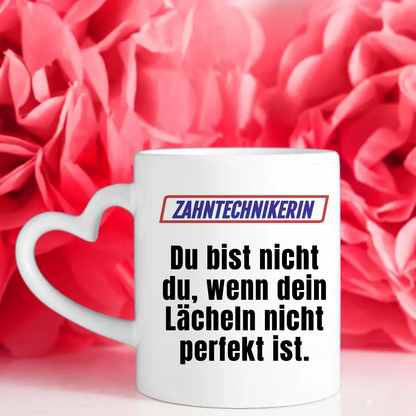 Lustige Tasse Du bist nicht Du wenn Zahntechnikerin Kaffeetasse