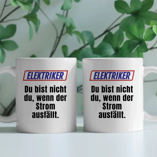 Lustige Tasse Du bist nicht Du wenn Elektriker personalisierte Tasse