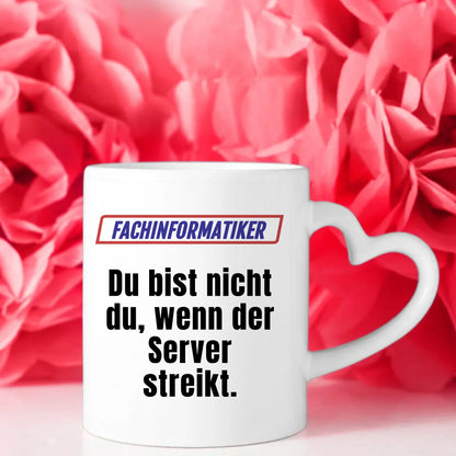 Lustige Tasse Du bist nicht Du wenn Fachinformatiker Kaffeetasse