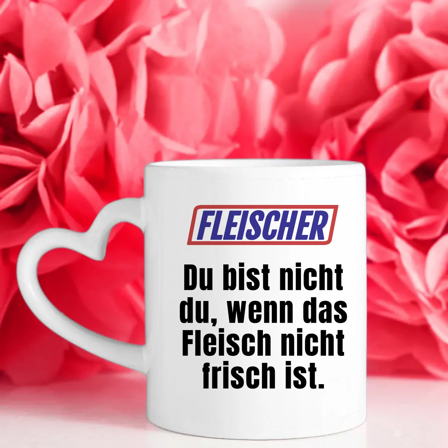 Lustige Tasse Du bist nicht Du wenn Fleischer Kaffeetasse Lustig