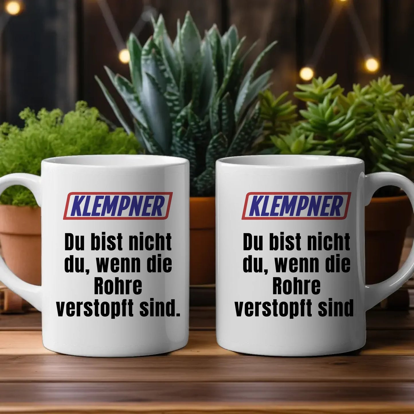 Personalisierte Kaffeetasse Lustig Du bist nicht Du Klempner