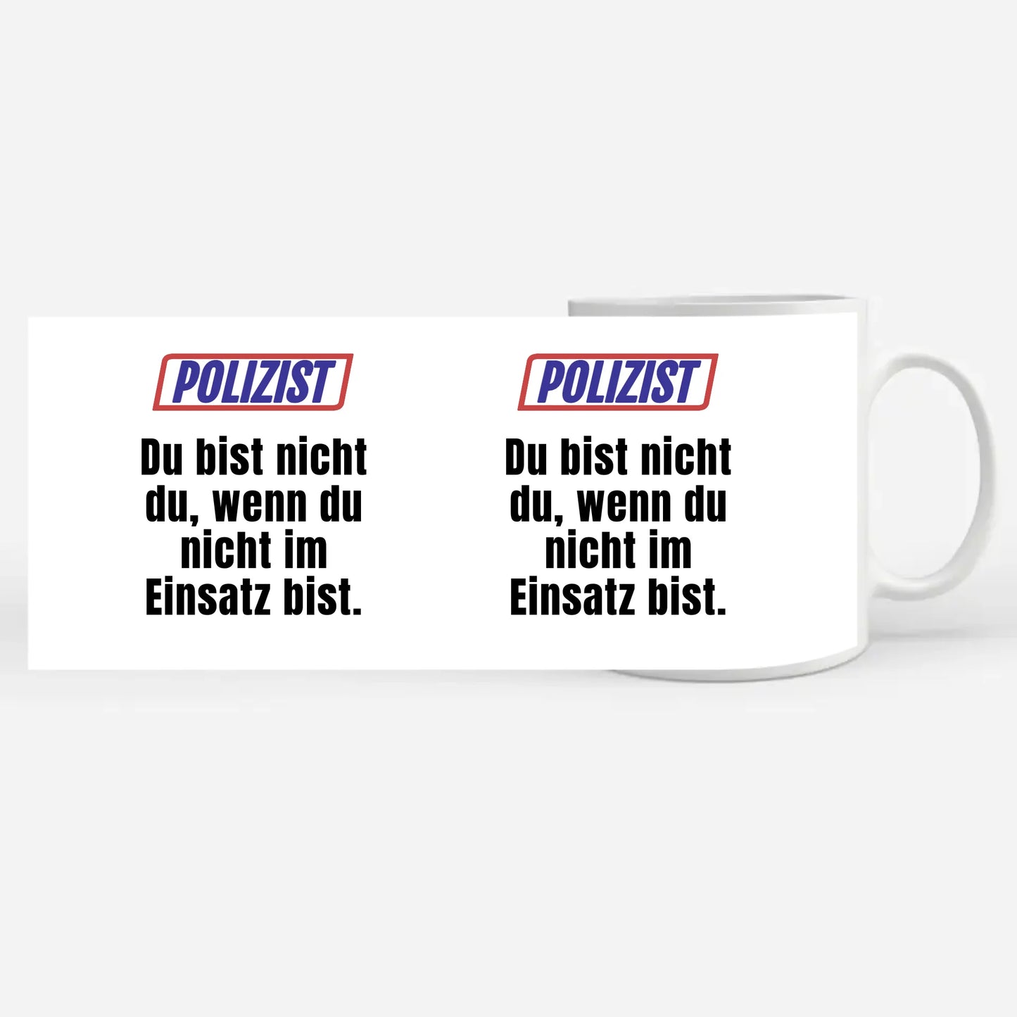 Kaffeetasse Lustig Du bist nicht Du wenn Polizist Personalisiert